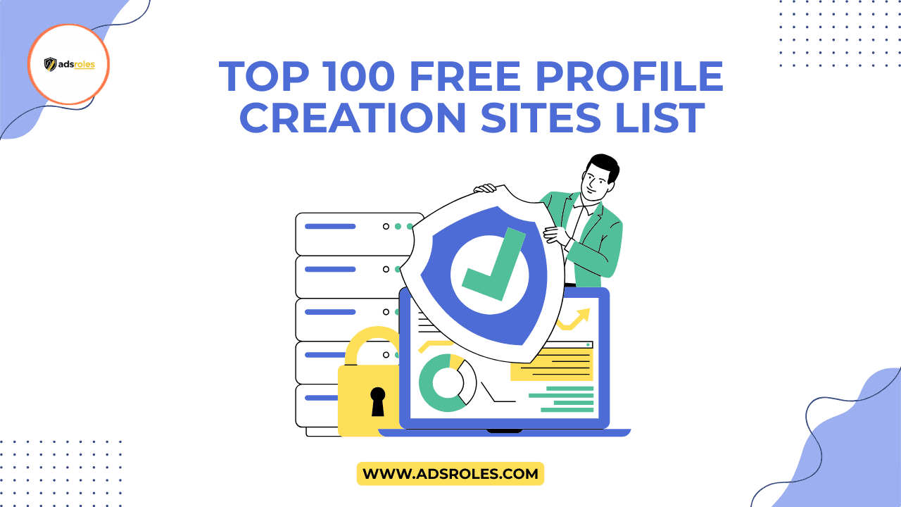 Top 100 Free Profile Creation Sites List (2026)
